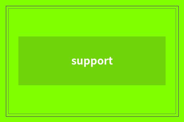 support