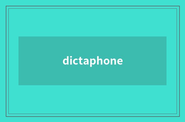 dictaphone