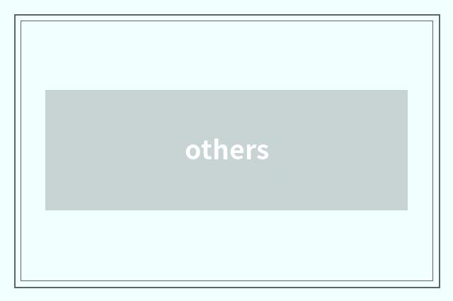 others
