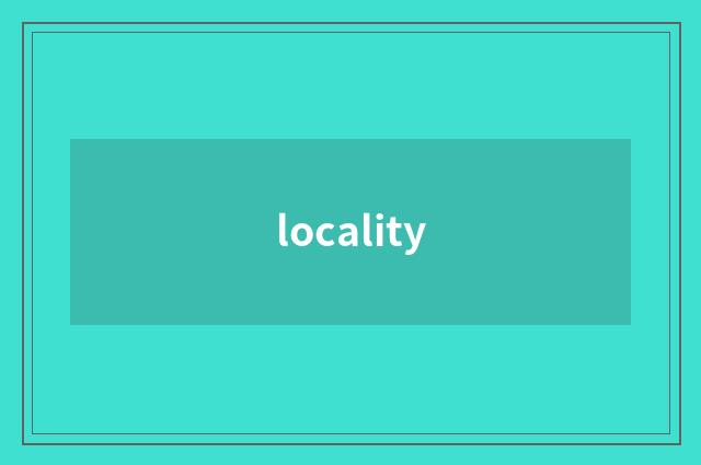 locality