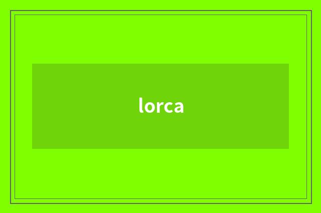 lorca
