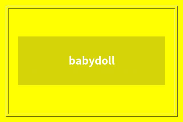 babydoll