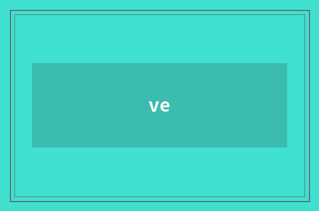 ve