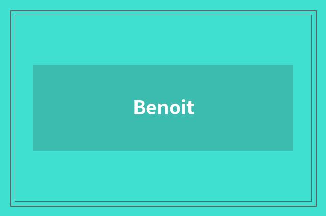 Benoit