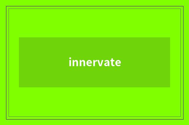 innervate