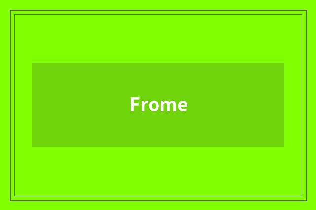 Frome