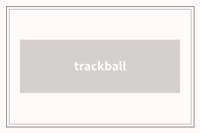 trackball