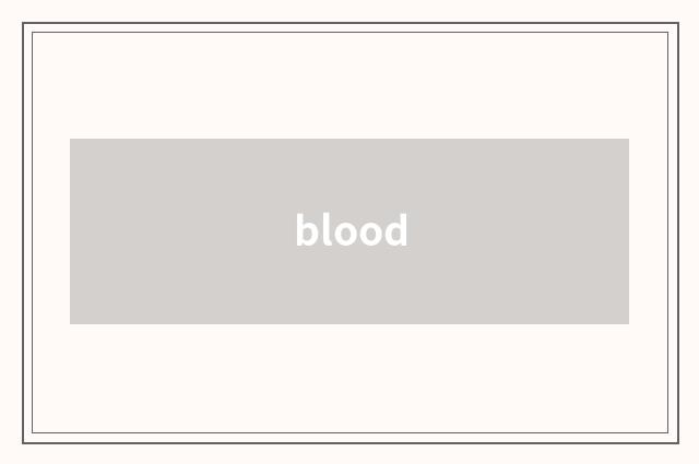 blood