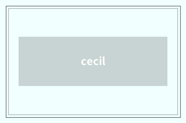 cecil
