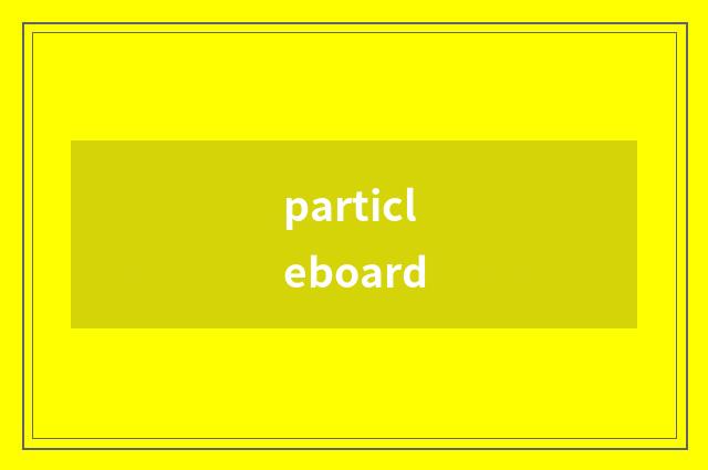 particleboard