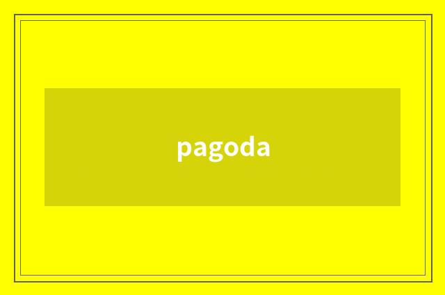 pagoda