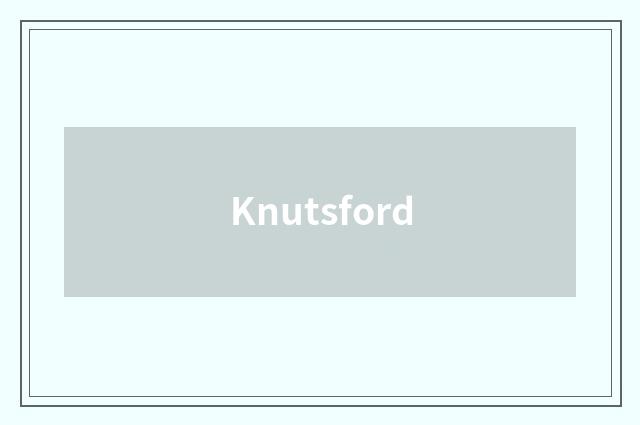 Knutsford