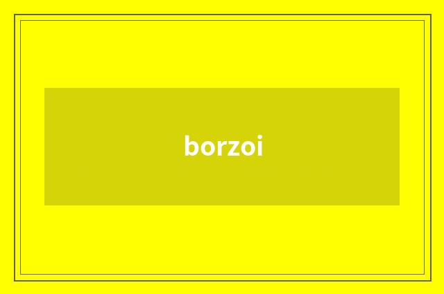 borzoi