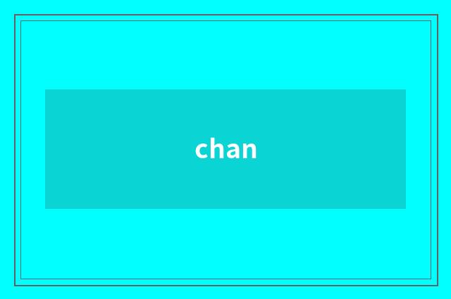 chan