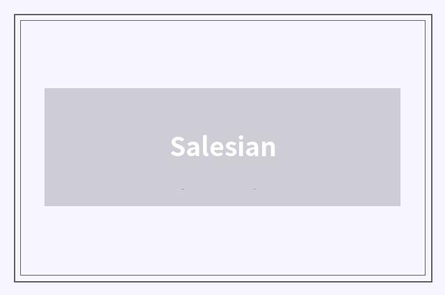 Salesian
