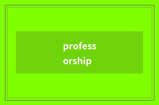 professorship