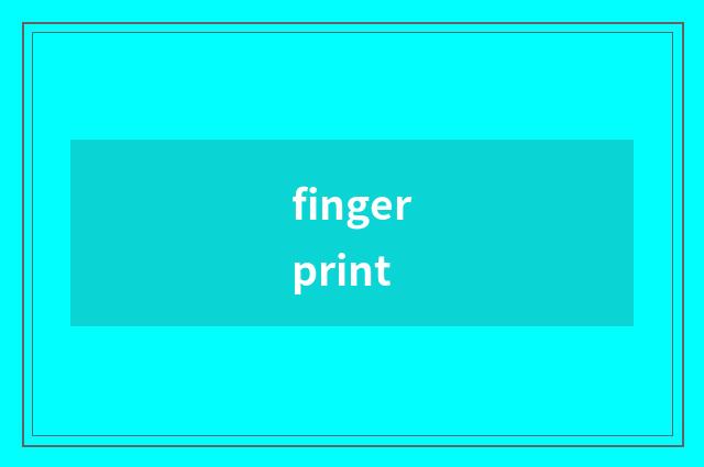 fingerprint
