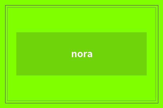 nora