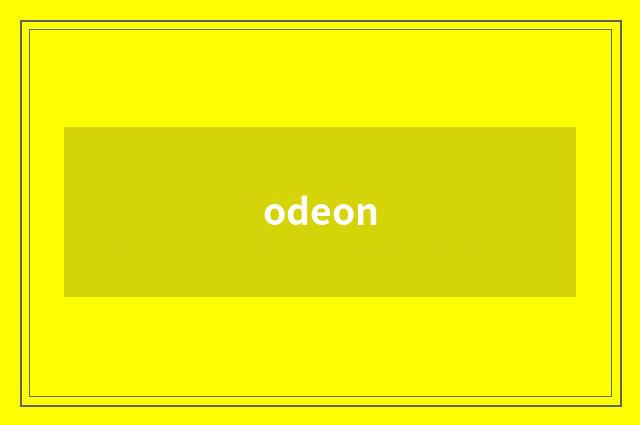 odeon