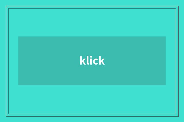 klick