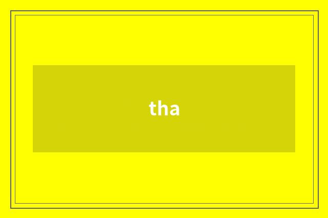tha