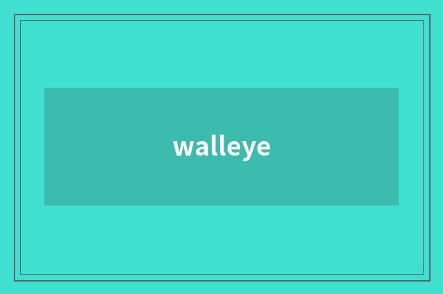 walleye