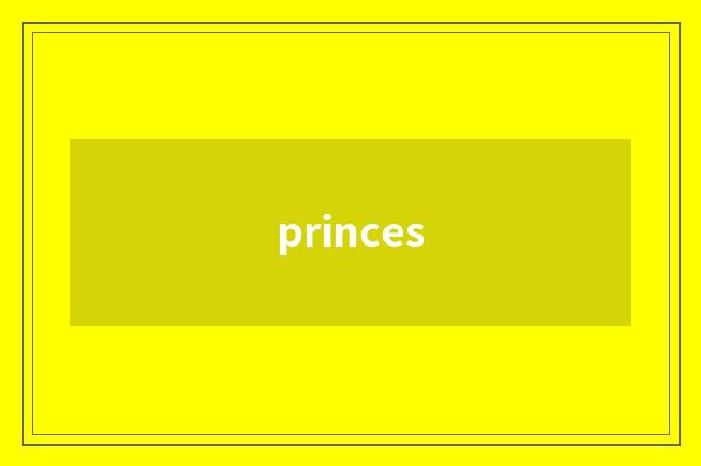 princes