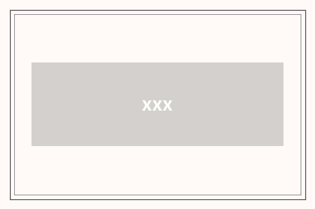 xxx