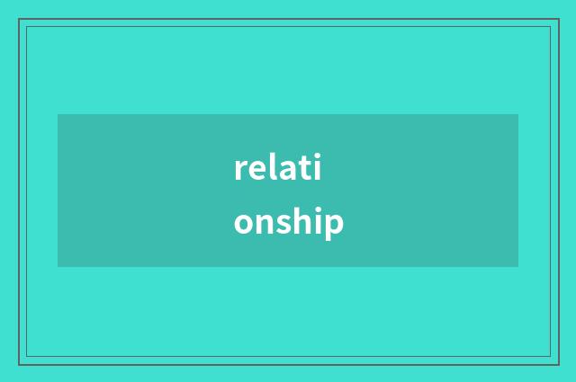 relationship