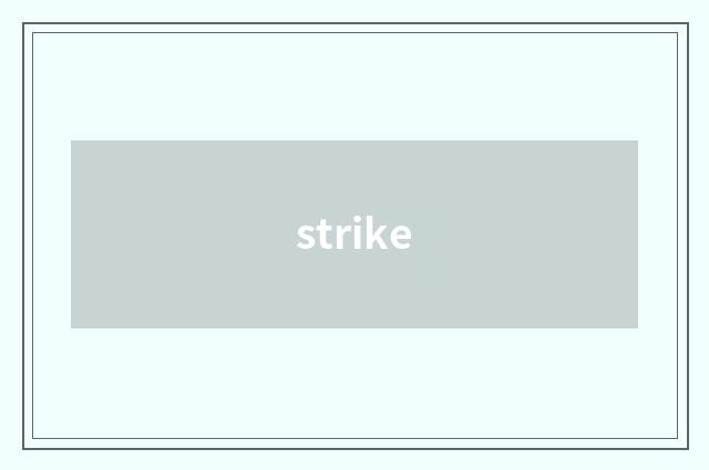 strike