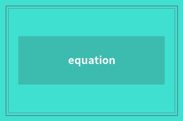 equation