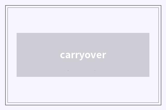 carryover