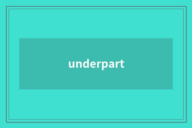 underpart
