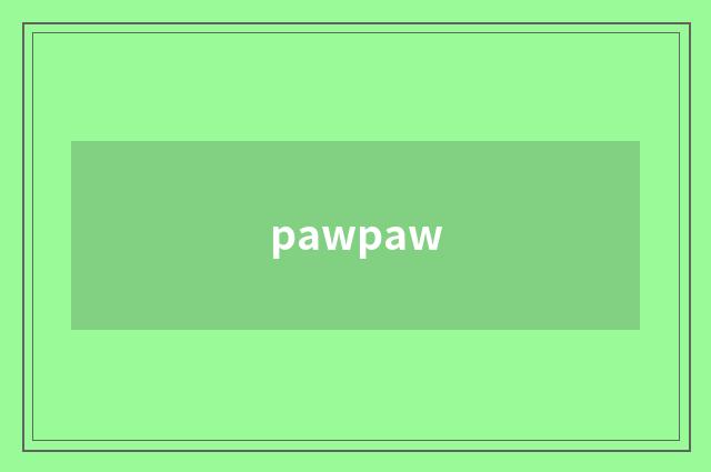 pawpaw