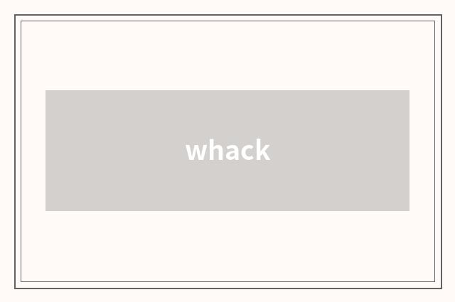 whack