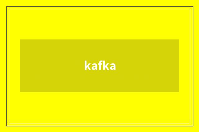 kafka
