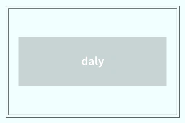 daly