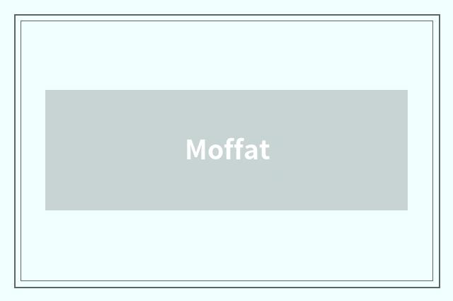 Moffat