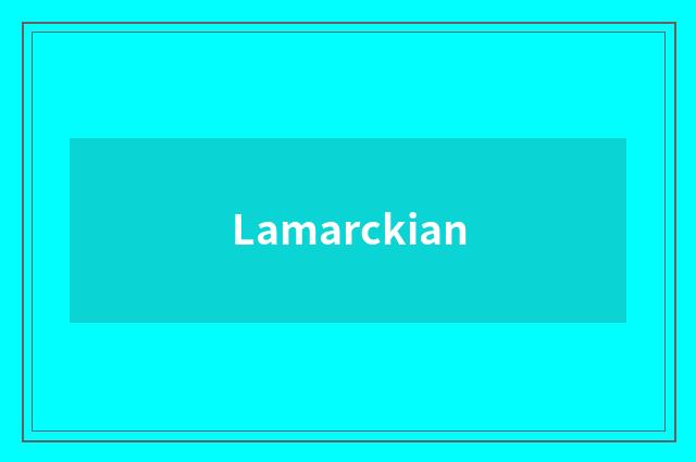 Lamarckian