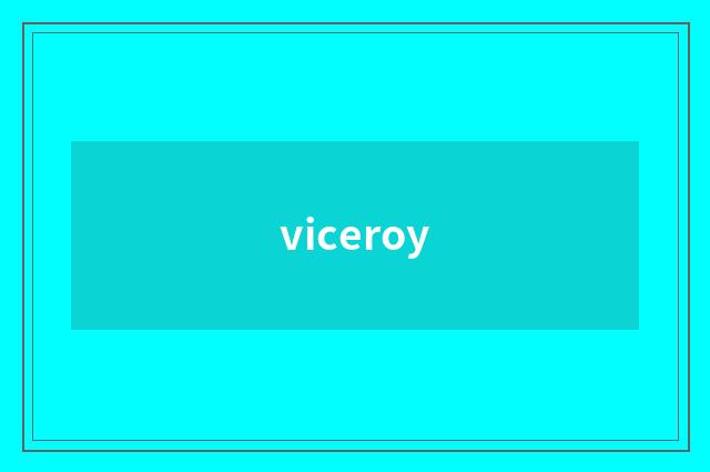 viceroy
