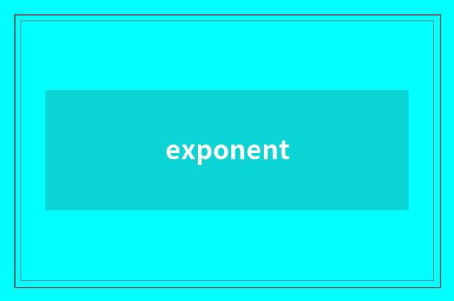 exponent