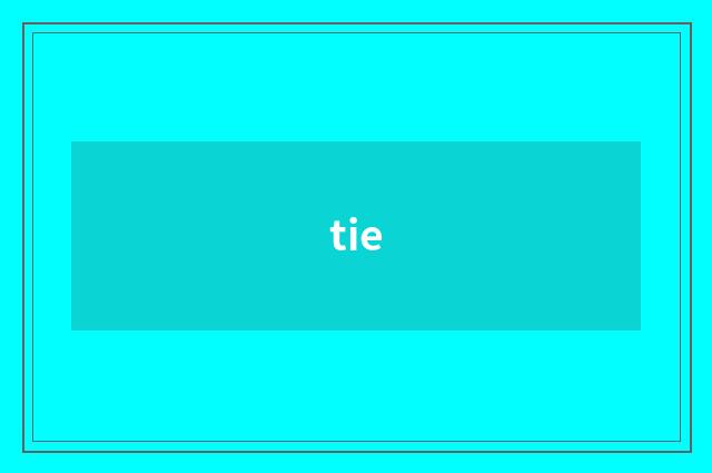 tie