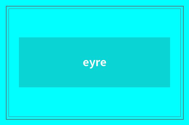 eyre