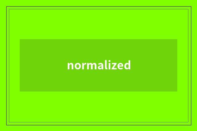 normalized