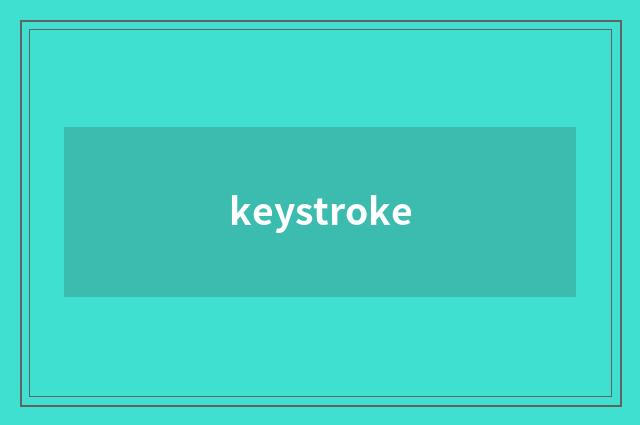 keystroke