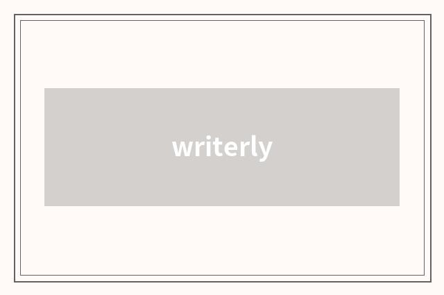 writerly