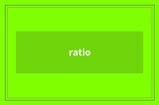 ratio