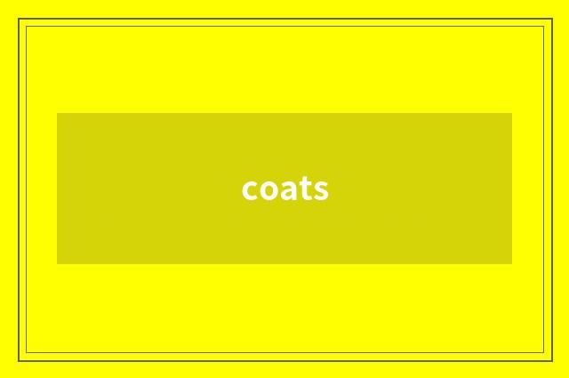 coats