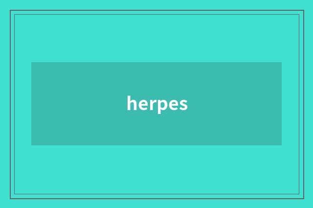 herpes