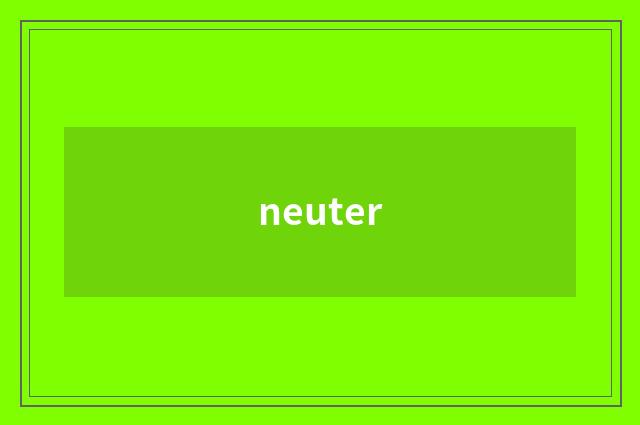 neuter